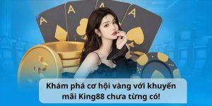 Khuyến mãi KING88