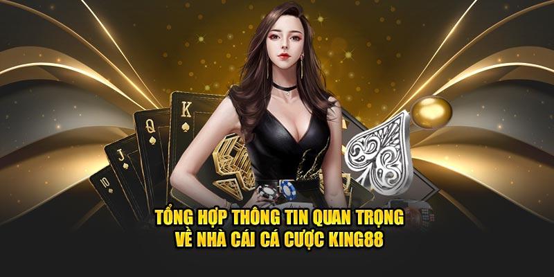 thông tin quan trọng King88